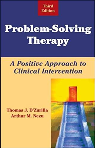 Problem-Solving Therapy: A Positive Approach to Clinical Intervention Book cover of "Problem-Solving Therapy: A Positive Approach to Clinical Intervention"