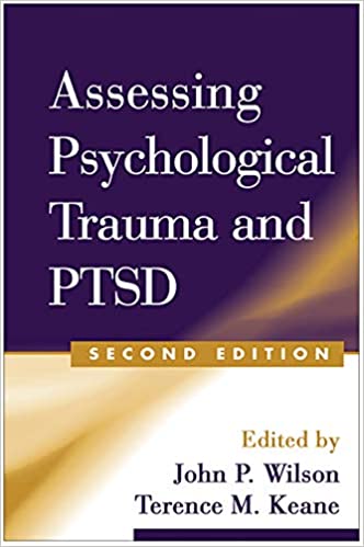 Assessing Psychological Trauma and PTSD Book cover of "Assessing Psychological Trauma and PTSD"
