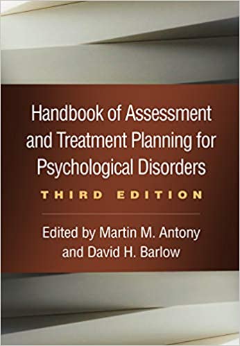 Handbook of Assessment and Treatment Planning for Psychological Disorders, Third Edition Book cover of "Handbook of Assessment and Treatment Planning for Psychological Disorders, Third Edition"