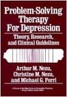 Problem-Solving Therapy for Depression: Theory, Research, and Clinical Guidelines Book cover of "Problem-Solving Therapy for Depression: Theory, Research, and Clinical Guidelines"