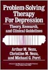 Problem-Solving Therapy for Depression: Theory, Research, and Clinical Guidelines Book cover of "Problem-Solving Therapy for Depression: Theory, Research, and Clinical Guidelines"