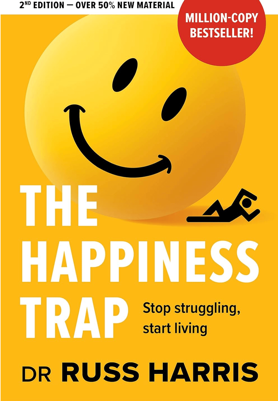The Happiness Trap Book cover of "The Happiness Trap"